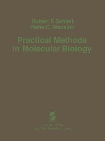 Practical Methods in Molecular Biology