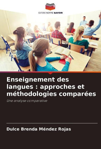 Enseignement des langues : approches et méthodologies comparées