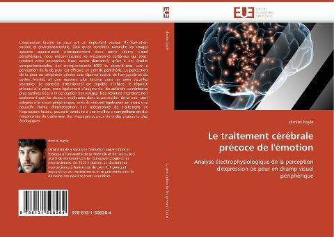 Le traitement cérébrale précoce de l''émotion