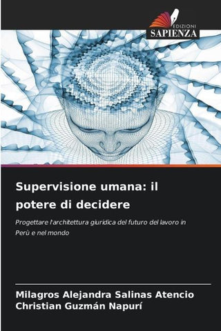 Supervisione umana: il potere di decidere