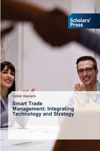 Smart Trade Management: Integrating Technology and Strategy