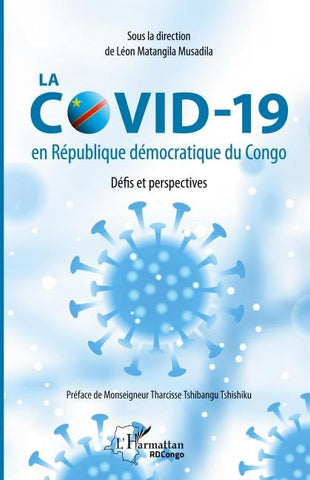 La COVID-19 en République démocratique du Congo. Défis et perspectives