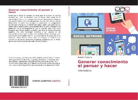 Generar conocimiento el pensar y hacer