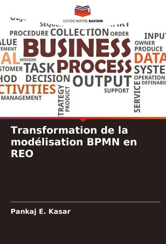 Transformation de la modélisation BPMN en REO