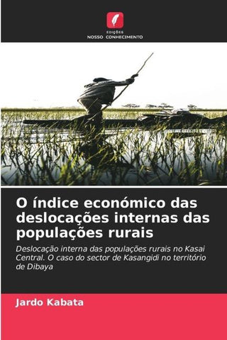 O índice económico das deslocações internas das populações rurais