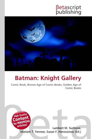 Batman: Knight Gallery