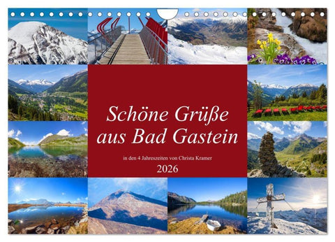 Schöne Grüße aus Bad Gastein (Wandkalender 2026 DIN A4 quer), CALVENDO Monatskalender