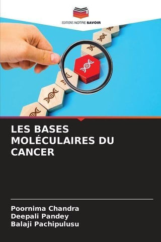 LES BASES MOLÉCULAIRES DU CANCER