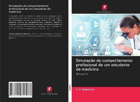 Simulação do comportamento profissional de um estudante de medicina