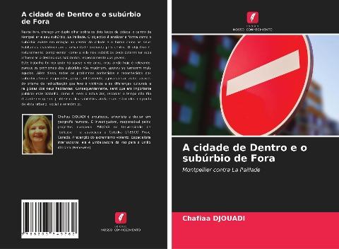 A cidade de Dentro e o subúrbio de Fora
