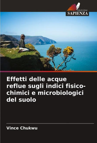 Effetti delle acque reflue sugli indici fisico-chimici e microbiologici del suolo