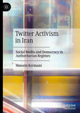 Twitter Activism in Iran