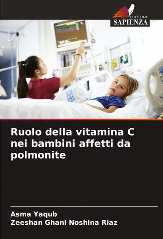 Ruolo della vitamina C nei bambini affetti da polmonite