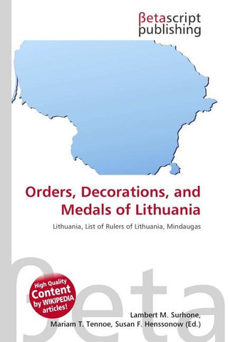 Orders, Decorations, and Medals of Lithuania