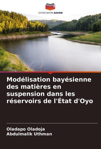 Modélisation bayésienne des matières en suspension dans les réservoirs de l'État d'Oyo