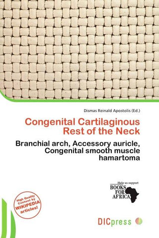 Congenital Cartilaginous Rest of the Neck