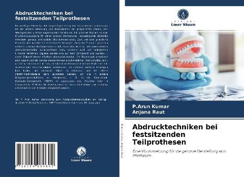 Abdrucktechniken bei festsitzenden Teilprothesen