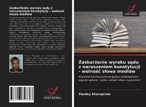 Zaskar¿enie wyroku s¿du z naruszeniem konstytucji - wolno¿¿ s¿owa mediów