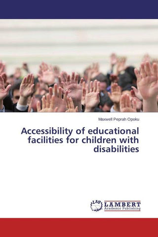 Accessibility of educational facilities for children with disabilities