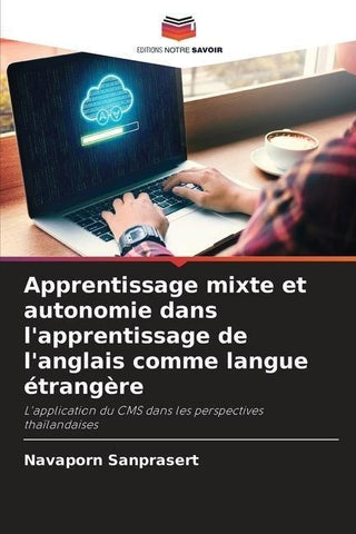 Apprentissage mixte et autonomie dans l'apprentissage de l'anglais comme langue étrangère