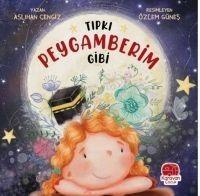 Tipki Peygamberim Gibi
