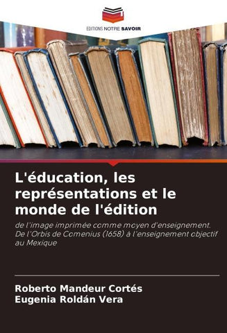 L'éducation, les représentations et le monde de l'édition