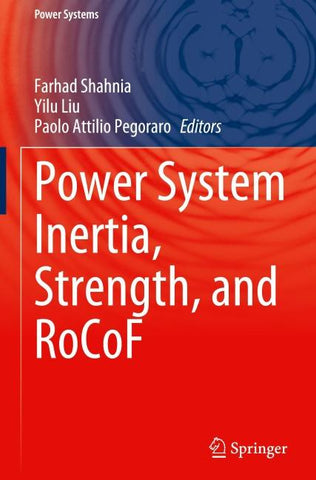 Power System Inertia, Strength, and RoCoF