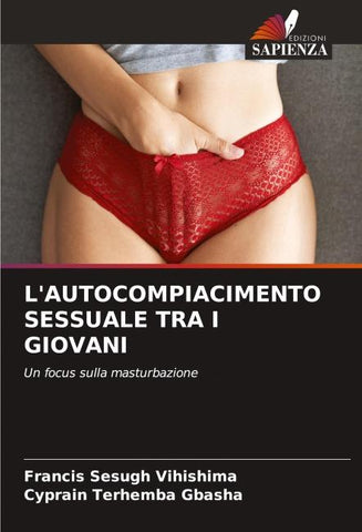 L'AUTOCOMPIACIMENTO SESSUALE TRA I GIOVANI
