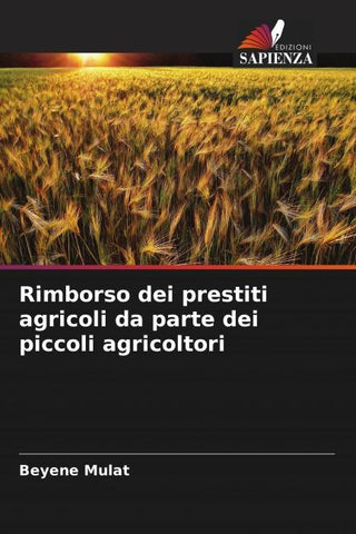 Rimborso dei prestiti agricoli da parte dei piccoli agricoltori