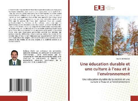 Une éducation durable et une culture à l'eau et à l'environnement