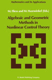 Algebraic and Geometric Methods in Nonlinear Control Theory