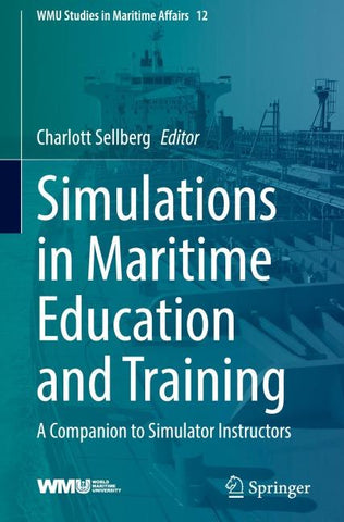 Simulations in Maritime Education and Training