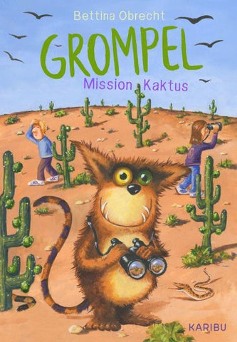 Grompel (Band 2) – Mission Kaktus