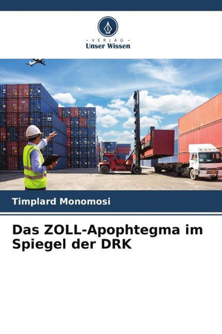 Das ZOLL-Apophtegma im Spiegel der DRK