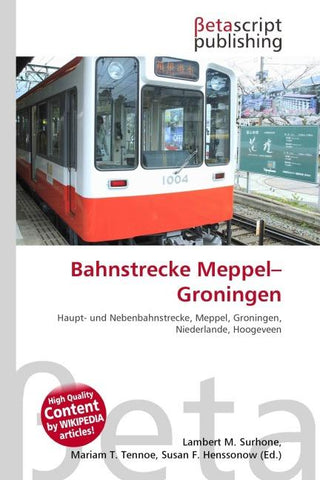 Bahnstrecke Meppel-Groningen