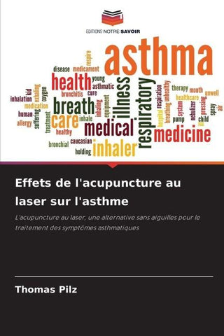 Effets de l'acupuncture au laser sur l'asthme