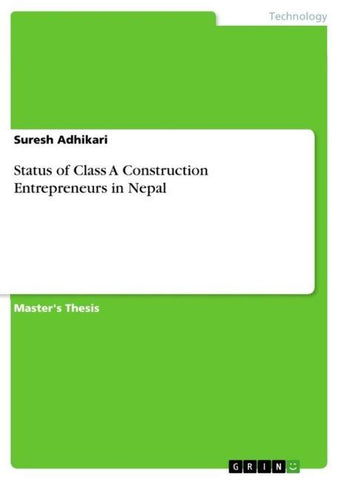 Status of Class A Construction Entrepreneurs in Nepal