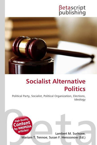 Socialist Alternative Politics