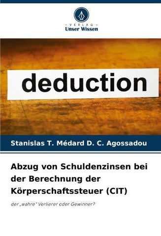 Abzug von Schuldenzinsen bei der Berechnung der Körperschaftssteuer (CIT)