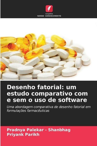 Desenho fatorial: um estudo comparativo com e sem o uso de software