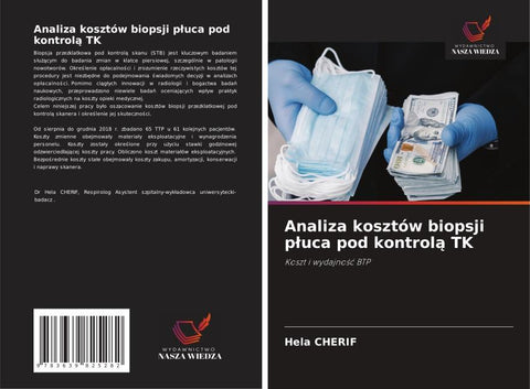 Analiza kosztów biopsji p¿uca pod kontrol¿ TK