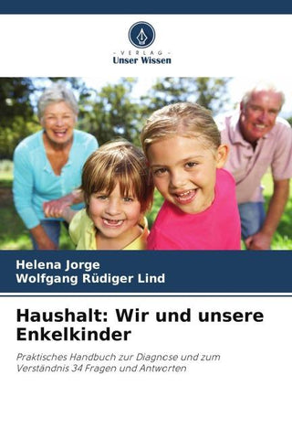 Haushalt: Wir und unsere Enkelkinder