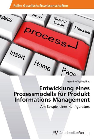 Entwicklung eines Prozessmodells für Produkt Informations Management