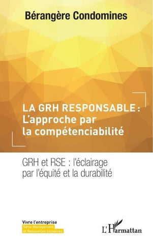 La GRH responsable : L'approche par la compétenciabilité