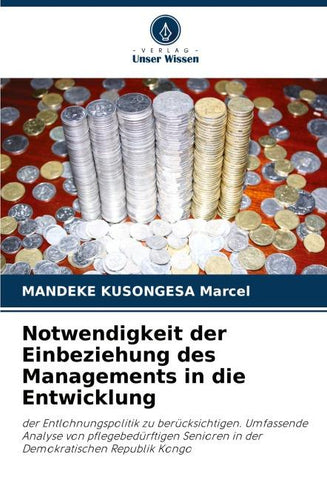 Notwendigkeit der Einbeziehung des Managements in die Entwicklung