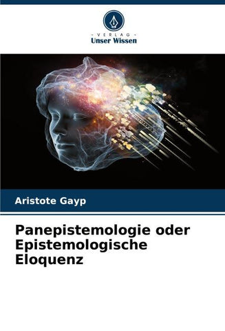 Panepistemologie oder Epistemologische Eloquenz