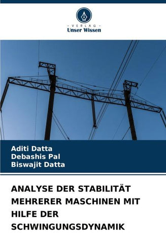 ANALYSE DER STABILITÄT MEHRERER MASCHINEN MIT HILFE DER SCHWINGUNGSDYNAMIK
