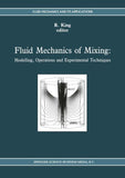Fluid Mechanics of Mixing