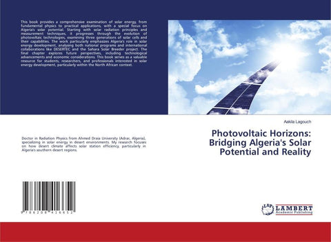 Photovoltaic Horizons: Bridging Algeria's Solar Potential and Reality