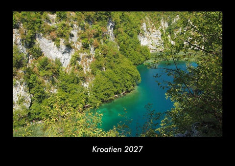 Kroatien 2027 Fotokalender DIN A3